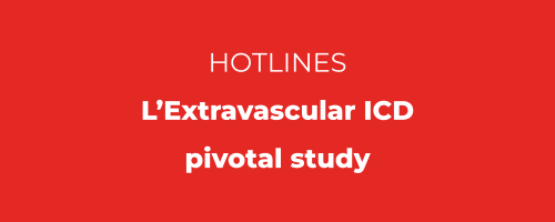 Newsletter ESC 2022 - L’Extravascular ICD pivotal study