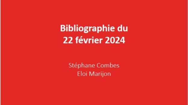 BIBIOGRAPHIE DU 22 FEVRIER 2024