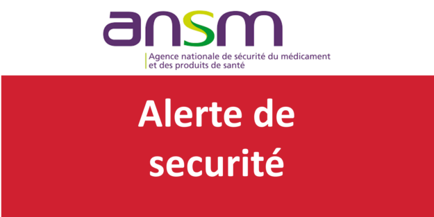 Alerte ANSM