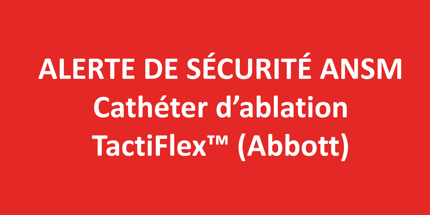 ANSM ABBOTT