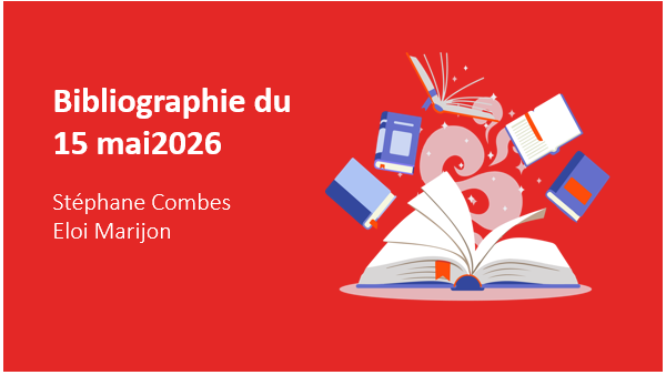 Bibliographie 15 mai 2026